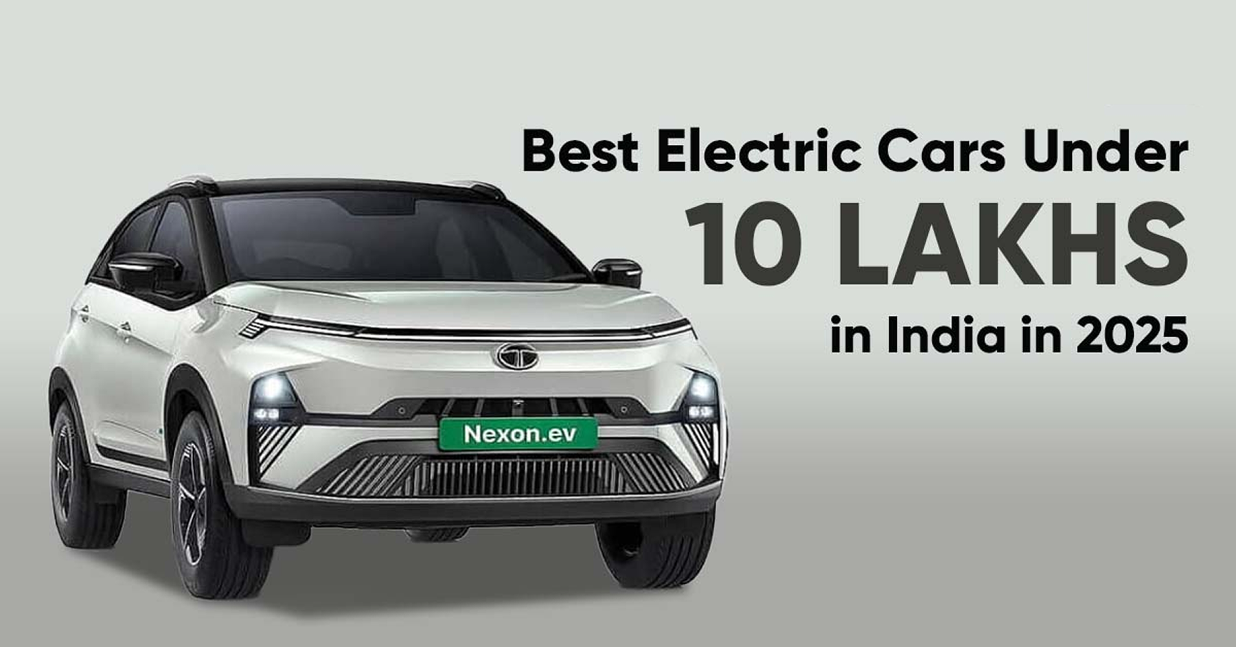 Best Electric cars under ₹10 lakh in India 2025